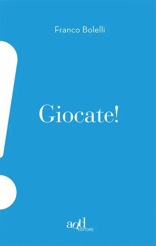 Cover of Giocate!