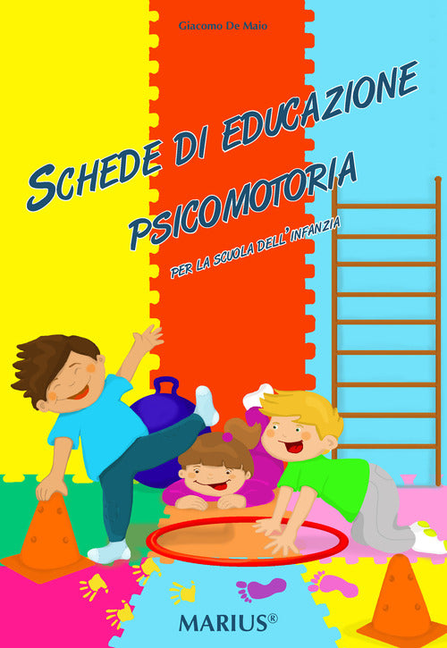 Cover of Schede di educazione psicomotoria. Per la scuola dell'infanzia