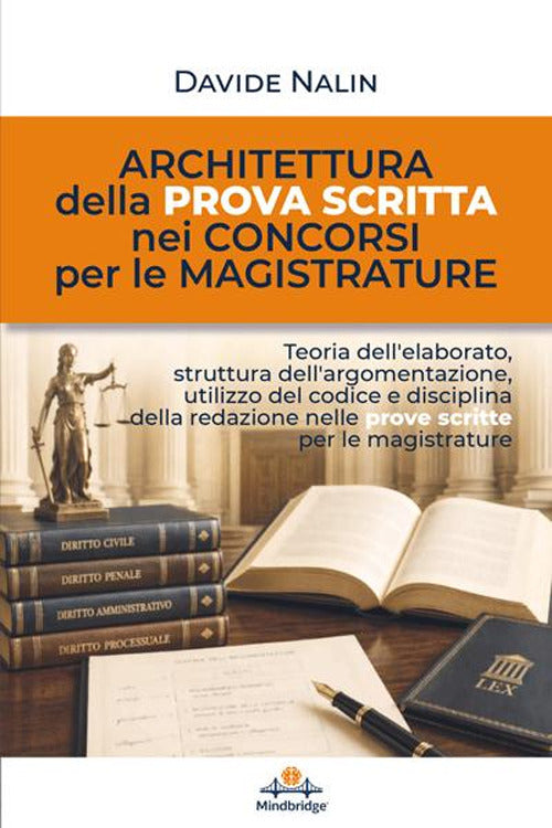 Architettura della prova scritta nei concorsi per le magistrature