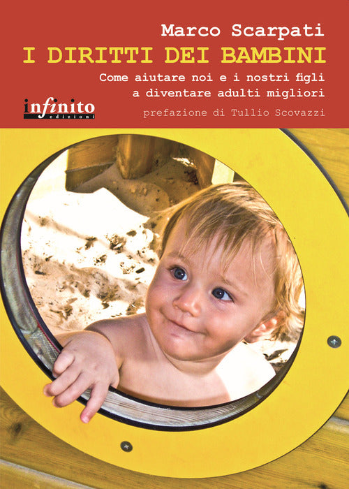 Cover of diritti dei bambini. Come aiutare noi e i nostri figli a diventare adulti migliori