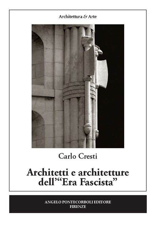 Cover of Architetti e architetture dell'«Era fascista»