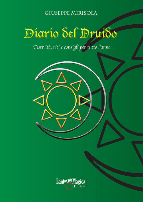 Cover of Diario del Druido. Festività, riti e consigli per tutto l'anno