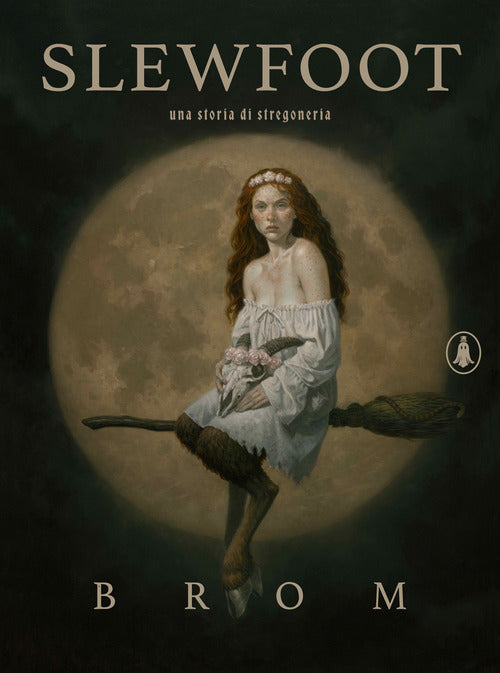 Slewfoot. Una storia di stregoneria
