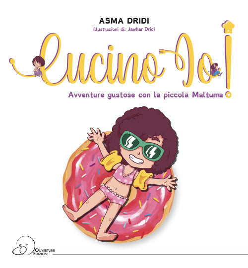 Cover of Cucino io! Avventure gustose con la piccola Maltuma