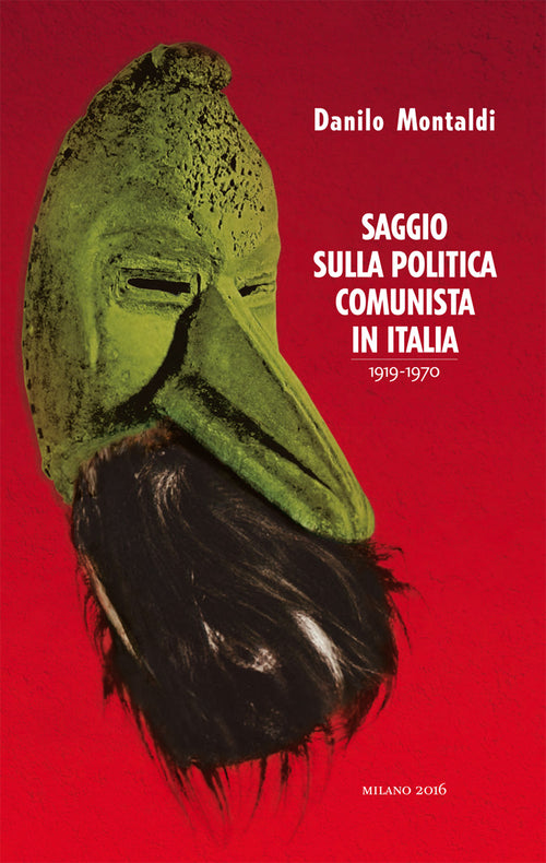 Cover of Saggio sulla politica comunista in Italia 1919-1970