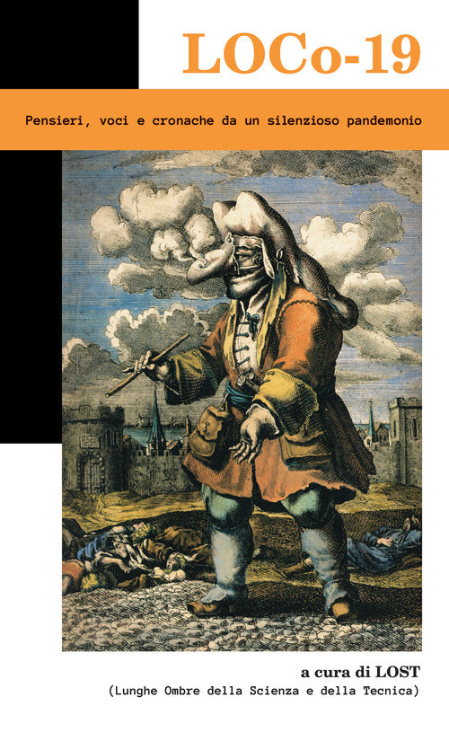 Cover of LOCo-19. Pensieri, voci e cronache da un silenzioso pandemonio