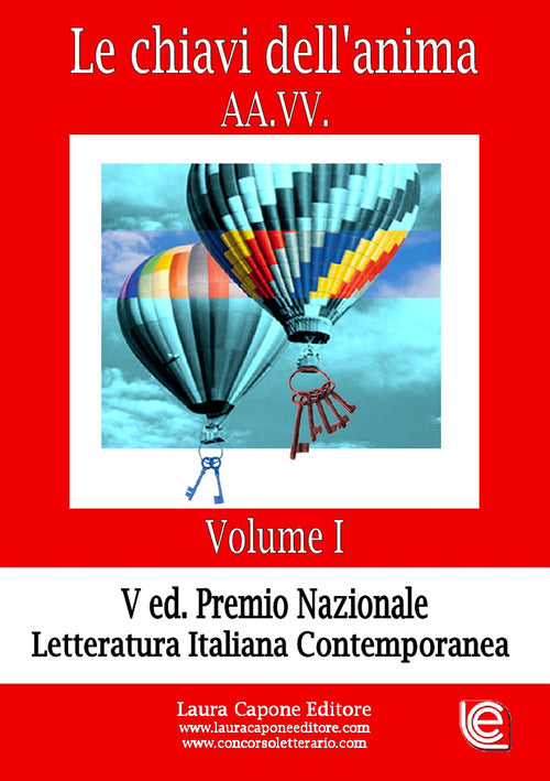 Cover of chiavi dell'anima. Premio nazionale letteratura italiana contemporanea V edizione