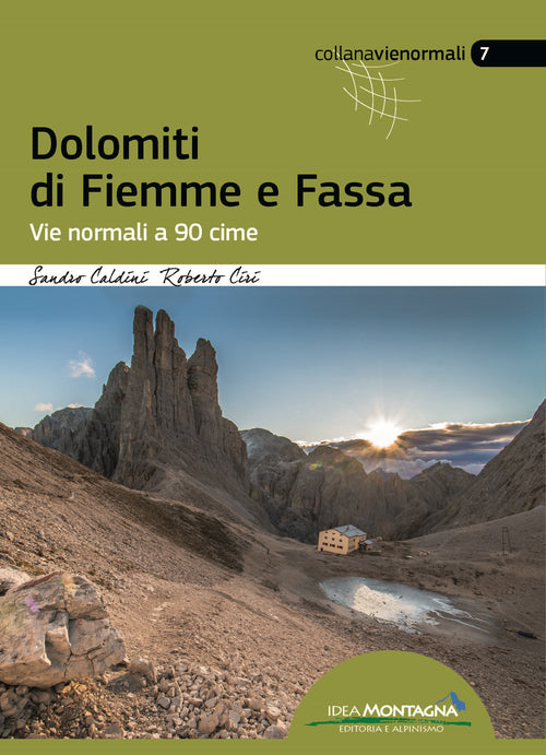 Cover of Dolomiti di Fiemme e Fassa. Vie normali a 90 cime