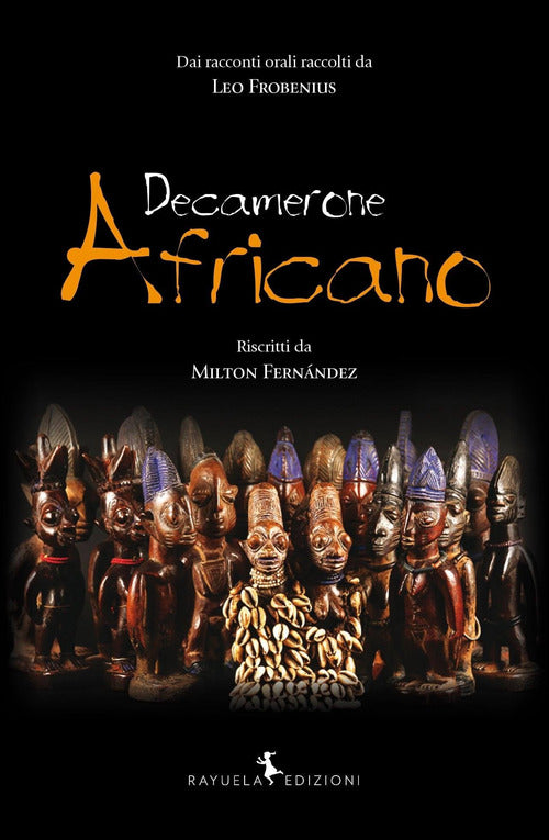 Cover of Decamerone Africano. Dai racconti orali raccolti da Leo Frobenius