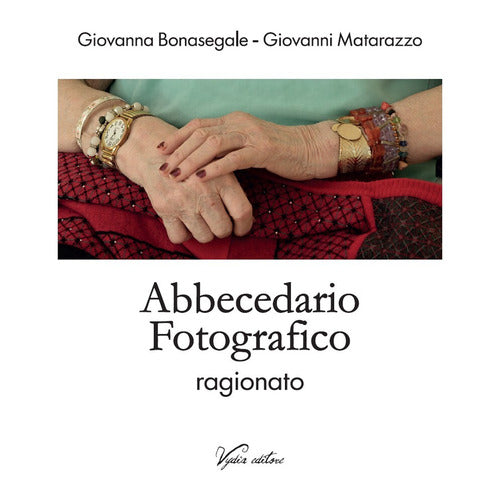 Abbecedario fotografico ragionato