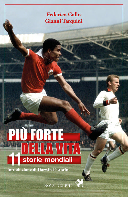 Cover of Più forte della vita. 11 storie mondiali