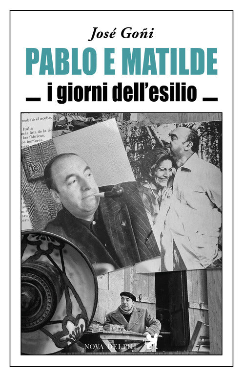 Cover of Pablo e Matilde. I giorni dell'esilio