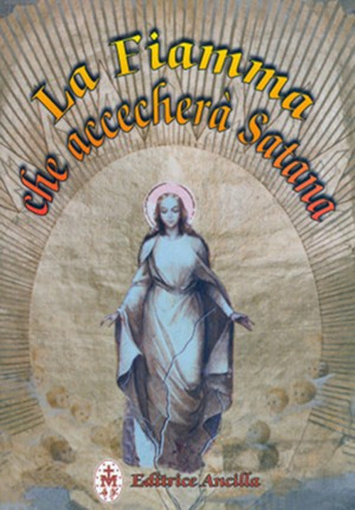 Cover of fiamma che accecherà Satana