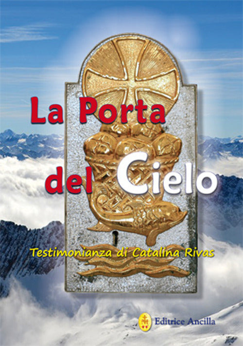 Cover of porta del cielo. Testimonianza di Catalina Rivas