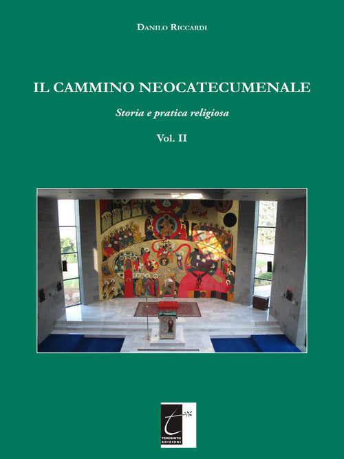 Cover of cammino neocatecumenale. Storia e pratica religiosa