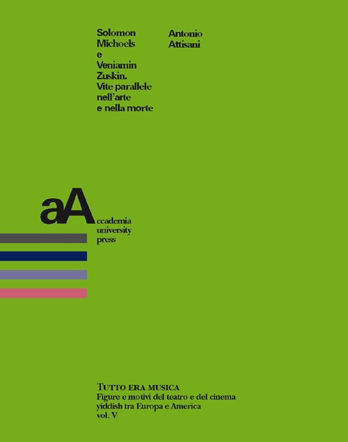 Cover of Solomon Michoels e Veniamin Zuskin. Vite parallele nell'arte e nella morte