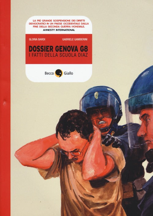 Cover of Dossier Genova G8. I fatti della scuola Diaz