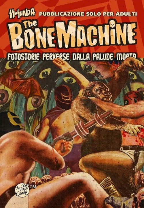 Cover of bone machine. Fotostorie perverse dalla palude morta