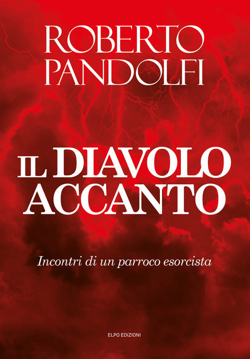Cover of diavolo accanto. Incontri di un parroco esorcista