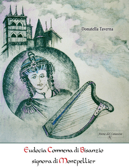 Cover of Eudocia Comnena di Bisanzio signora di Montpellier