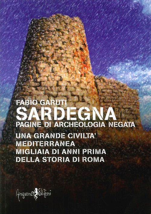 Cover of Sardegna. Pagine di archeologia negata