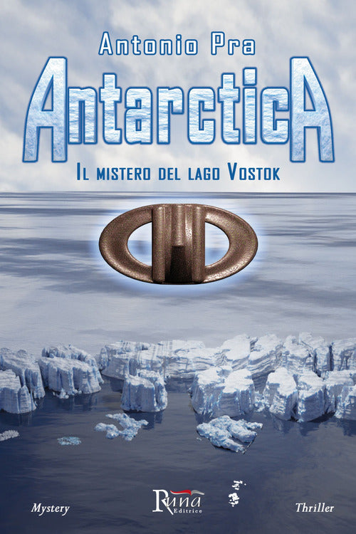 Cover of Antarctica. Il mistero del lago Vostok