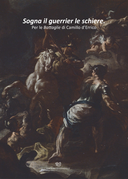 Cover of Sogna il guerrier le schiere. Per le Battaglie di Camillo d'Errico