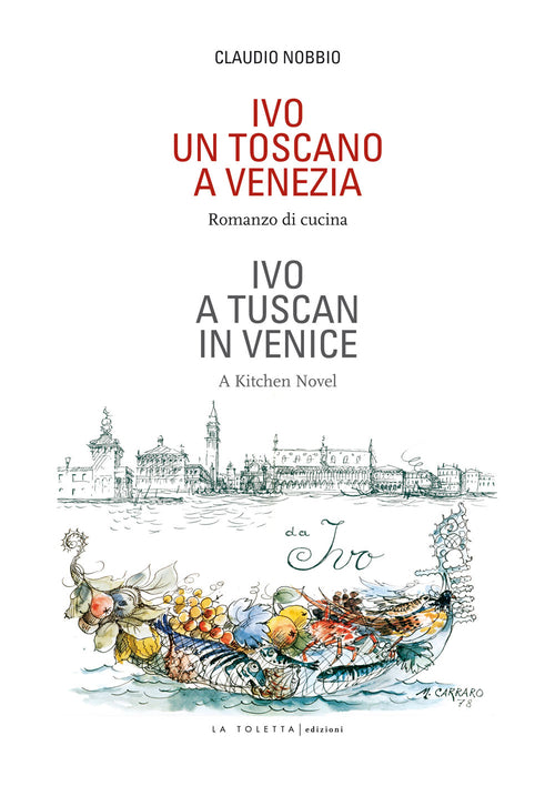 Cover of Ivo. Un toscano a Venezia. Ediz. italiana e inglese