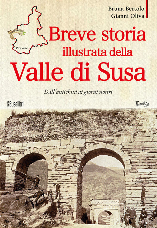 Cover of Breve storia illustrata della Valle di Susa. Dall'antichità ai giorni nostri