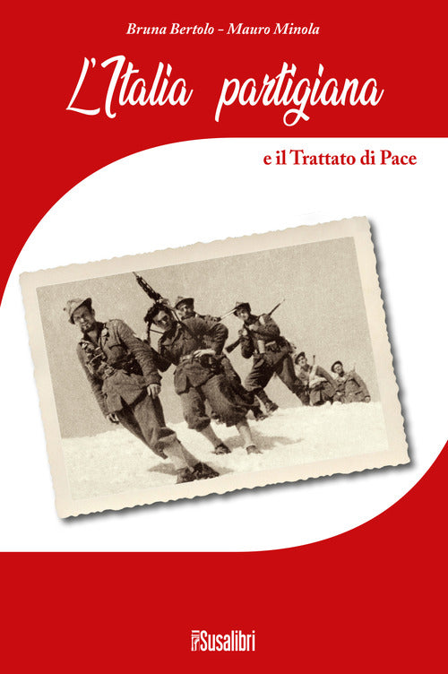 Cover of Italia partigiana e il trattato di pace
