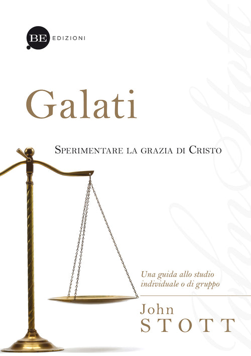 Cover of Galati. Sperimentare la grazia di Cristo. Una guida allo studio individuale o di gruppo