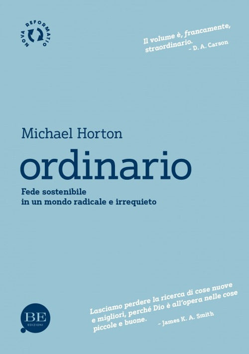Cover of Ordinario. Fede sostenibile in un mondo radicale e irrequieto