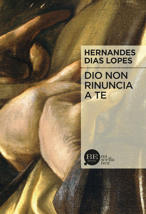Cover of Dio non rinuncia a te