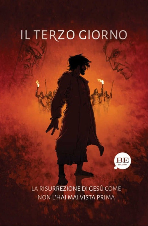 Cover of terzo giorno. La risurrezione di Gesù come non l'hai mai vista prima