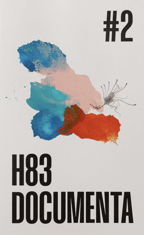H83 Documenta. Vol. 2: Oltre