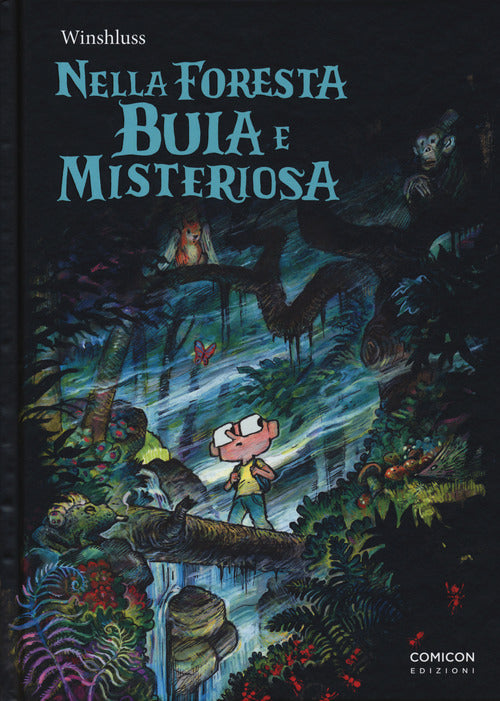 Cover of Nella foresta buia e misteriosa