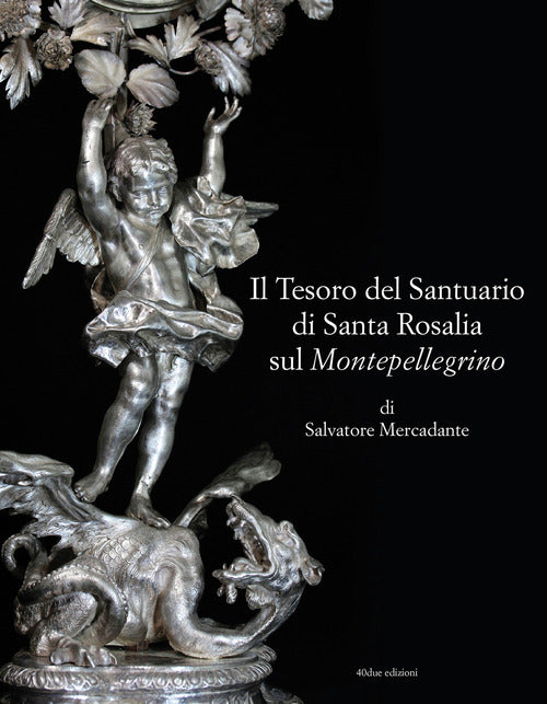 Cover of tesoro del Santuario di Santa Rosalia sul Montepellegrino