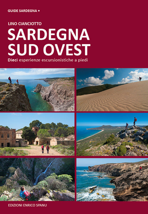 Cover of Sardegna sud ovest. Dieci esperienze escursionistiche a piedi