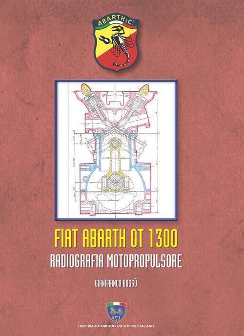 Cover of Fiat Abarth OT 1300. Radiografia motopropulsore