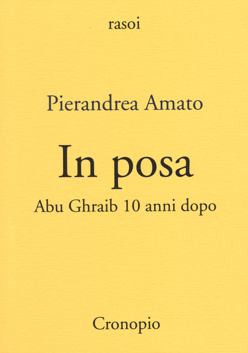 Cover of In posa. Abu Ghraib 10 anni dopo