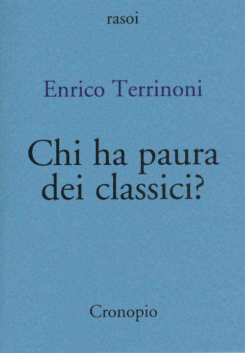 Cover of Chi ha paura dei classici?