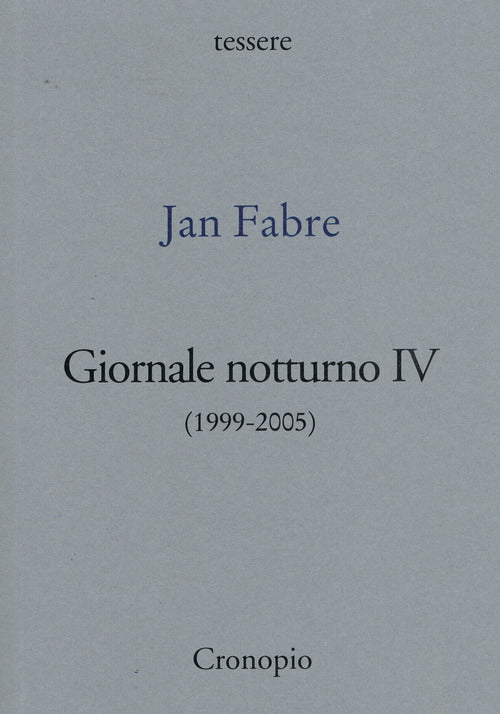 Giornale notturno (1999-2005). Vol. 4