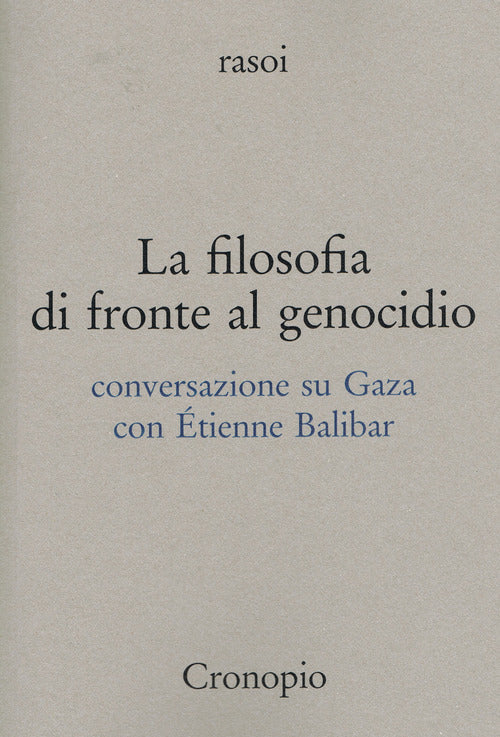 La filosofia di fronte al genocidio. Conversazione su Gaza