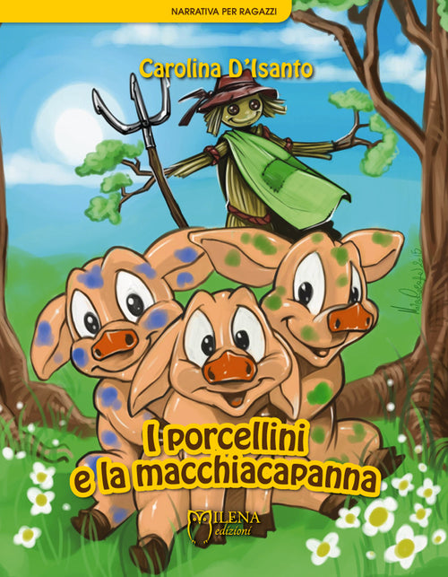 Cover of porcellini e la macchiacapanna
