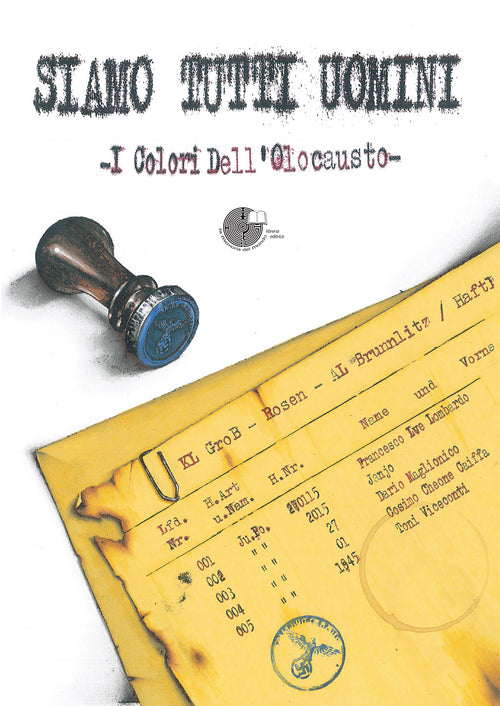 Cover of Siamo tutti uomini. I colori dell'Olocausto