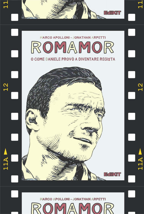 Cover of RomAmoR o come Daniele provò a diventare regista