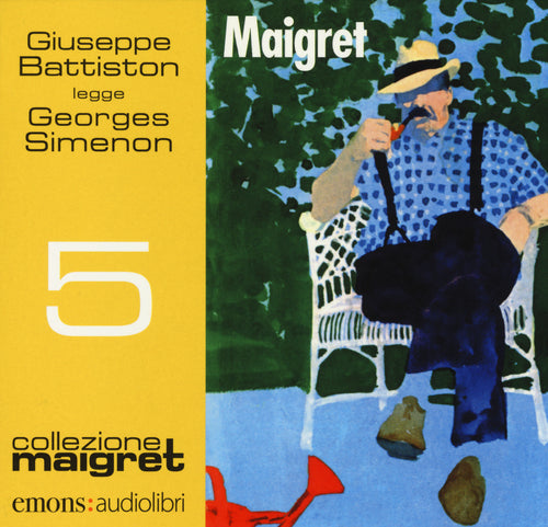 Cover of Maigret letto da Giuseppe Battiston: Maigret,-Il crocevia delle tre vedove-La ballerina del Gai-Moulin-Il defunto signor Gallet. Audiolibro. CD Audio formato MP3