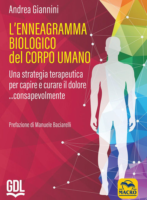 Cover of ennegramma biologico nel corpo umano: una strategia terapeutica per capire e curare il dolore... consapevolmente