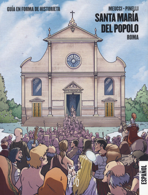 Cover of Santa Maria del Popolo. Roma. Guida a fumetti. Ediz. spagnola