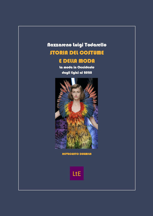 Cover of Storia del costume e della moda. La moda in Occidente dagli Egizi al 2020